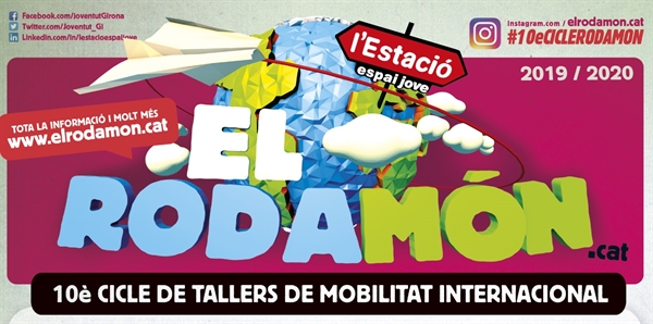 10è cicle de tallers de mobilitat internacional "El Rodamón"