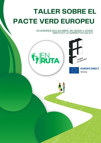 Taller sobre el Pacte Verd Europeu - 24 d'abril, INS La Garrotxa