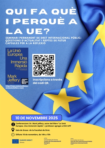 10N - QUI FA QUÈ I PERQUÈ A LA UE? SEMINARI PERMANENT DE DRET INTERNACIONAL PÚBLIC: QÜESTIONS D’ACTUALITAT I REPTES DE FUTUR CÀPSULES PER A LA REFLEXIÓ