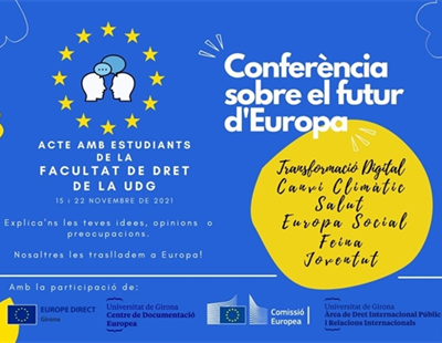 15 i 22N - Conferència sobre el futur d'Europa. Acte amb estudiants de la Facultat de Dret de la UdG.
