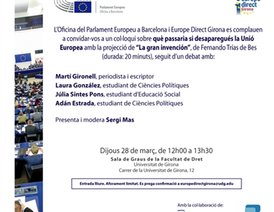 Invitació al col·loqui sobre què passaria si desaparegués la Unió Europea. 28 de març a la Facultat de Dret de la UdG.